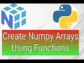 Numpy create Arrays using Numpy functions Hindi