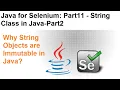 Java for Selenium Part11 Why String is Immutable in Java