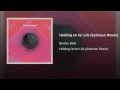 Holding on for Life (Solomun Remix)