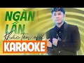 Download Lagu KARAOKE  NGÀN LẦN KHẮC TÊN EM - CHÂU GIA KIỆT| Đêm, bỗng nhiên giọt nước mắt thấm mi cay