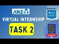 Task 2 ANZ Virtual internship Forage virtual internship Task 2 solution OM s Code Book