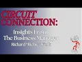 CIRCUIT CONNECTION Insights From The Business Manager 2026