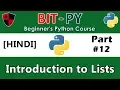 HINDI BIT-PY Beginner s Python Course Part Introduction to Lists