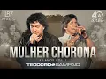 Download Lagu Teodoro e Sampaio - Mulher Chorona | 40 Anos, Vol 1. (Vídeo Oficial)