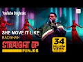 Lagu She Move it Like | Badshah | Straight Up Punjab