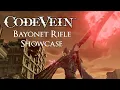 Code Vein - All Bayonet Rifle Weapon with Movesets