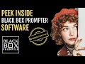 Inside the BLACK BOX Prompter See How the Software REALLY Works