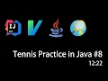 IntellIJ IDEA Tennis Practice in Java