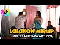 Download Lagu LALAKON HIRUP POPSUNDA MANTUL MPUTT mutiara art pro live CIBODAS