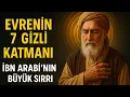 Lagu Evren 7 Âlemden Oluşuyor — İbn Arabi’nin Bu Sırrını Kimse Anlatmadı