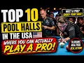I Found 10 Pool Halls Where Pros Hang Out Top 10 Pool Halls in the USA you can ACTUALLY Play A Pro