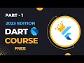 DART Course 2023 Edition PART - 1 Complete Free Flutter and Dart Flutter Queen