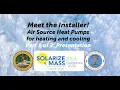 Meet the Installers Air Source Heat Pumps 1 of 2 Presentation