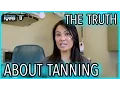 Are Tanning Beds Safe How to Tan Safely with Dr Sandra Lee