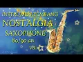 Download Lagu INSTRUMEN NOSTALGIA SAXOPHONE vol. 2 || INSTRUMEN SAXOPHONE TEMBANG KENANGAN