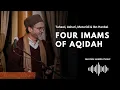 Download Lagu The Four Imams of Aqida - Tahawi, Ashari, Maturidi \u0026 Ibn Hanbal -- Sheikh Hamza Yusuf