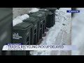 DC trash recycling pick-up delayed