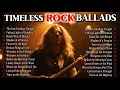 Best Classic Rock Ballads of All Time 💔 Slow Rock Love Hits 70s 80s 90s | 2025 Playlist