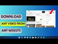 How to Download Protected Videos From Any Website - Full Guide