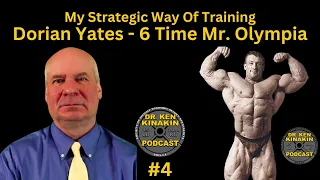 Dorian Yates - My Strategic Way of Training