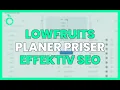 Download Lagu LOWFRUITS PLANER OCH PRISER: EFFEKTIV SEO FÖR LÖNSAMA NISCHER