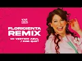 Download Lagu FLORICIENTA MIX - Mi Vestido Azul / Por Qué? (CRIS MORENA DAY REMIX) DJ Tomi Ojeda