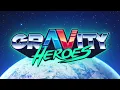 Gravity Heroes GamePlay PC