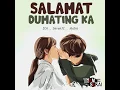 Salamat Dumating Ka (feat. SevenJC, HydrO & ICA) - Team Sekai