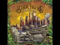 World on Fire (with Slightly Stoopid) - Stick Figure & Slightly Stoopid