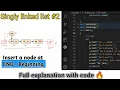 Singly linked list insert a Node at End Beginning Function coding - journey033