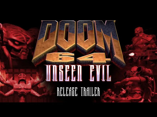 Doom 64: Unseen Evil - Mod Release Trailer