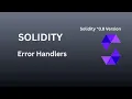 Error Handling Lesson 18 Solidity Tutorial Version 0 8 - Blockchain