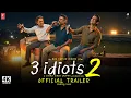 Lagu 3 IDIOTS - 2 | Official Trailer | Aamir Khan, Sharman Joshi, R. Madhavan, Rajkumar Hirani | In 2025