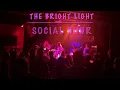 The Bright Light Social Hour - Sweet Madelene/ Slipstream  - live at the EARL August 30, 2023