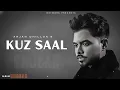 Kuz Saal - Arjan Dhillon (OFFICIAL VIDEO) Mxrci | Chobbar | Latest Punjabi Songs 2024