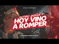 INTRO DOÑA + HOY VINO A ROMPER - Muppet DJ x @LUISCORDOBAREMIX​