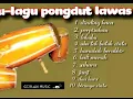 Download Lagu lagu-lagu pongdut lawas