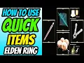 How To Equip and Use Quick Items in Elden Ring Quick Slots