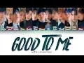 Download Lagu SEVENTEEN (세븐틴) - GOOD TO ME (Color Coded Lyrics Eng/Rom/Han/가사)