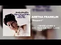 Aretha Franklin - Respect (Official Audio)