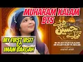 Download Lagu Aayat Arif II Muharam Kalam BTS (first visit to Imam Bargah ) II vlog