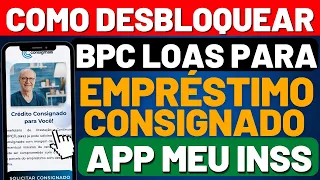 REPRESENTANTE LEGAL BPC LOAS! Passo a Passo Para Desbloquear Empréstimo