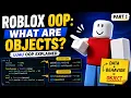 Roblox OOP What Are Objects Luau OOP Explained