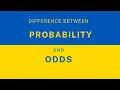 Difference Between Probability and Odds