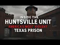 Inside the Huntsville Unit America s Most Violent Texas Prison Maximum Security True Crime Doc