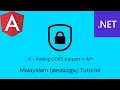 Angular and Net Core Full Stack App 13 - Adding CORS support in API Malayalam