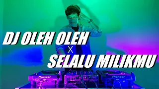 Download DJ OLEH OLEH X SELALU MILIKMU | DIXA REMIX | REQ. ALVEIRO NBA \u0026 LARAL _ MAT.CZR MP3