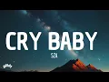 Download Lagu SZA - Cry Baby (Lyrics)