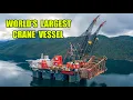 Download Lagu SSCV SLEIPNIR World's Largest Crane Vessel
