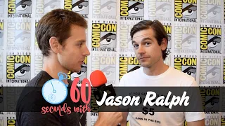 60 Seconds with Jason Ralph Round Two